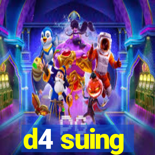 d4 suing